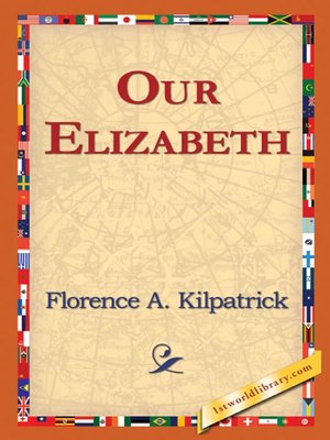 cover image of Our Elizabeth